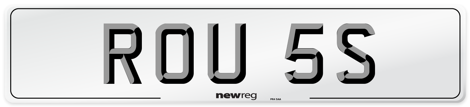 ROU 5S Number Plate from New Reg